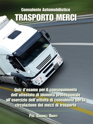 cover image of Consulente Automobilistico Trasporto Merci